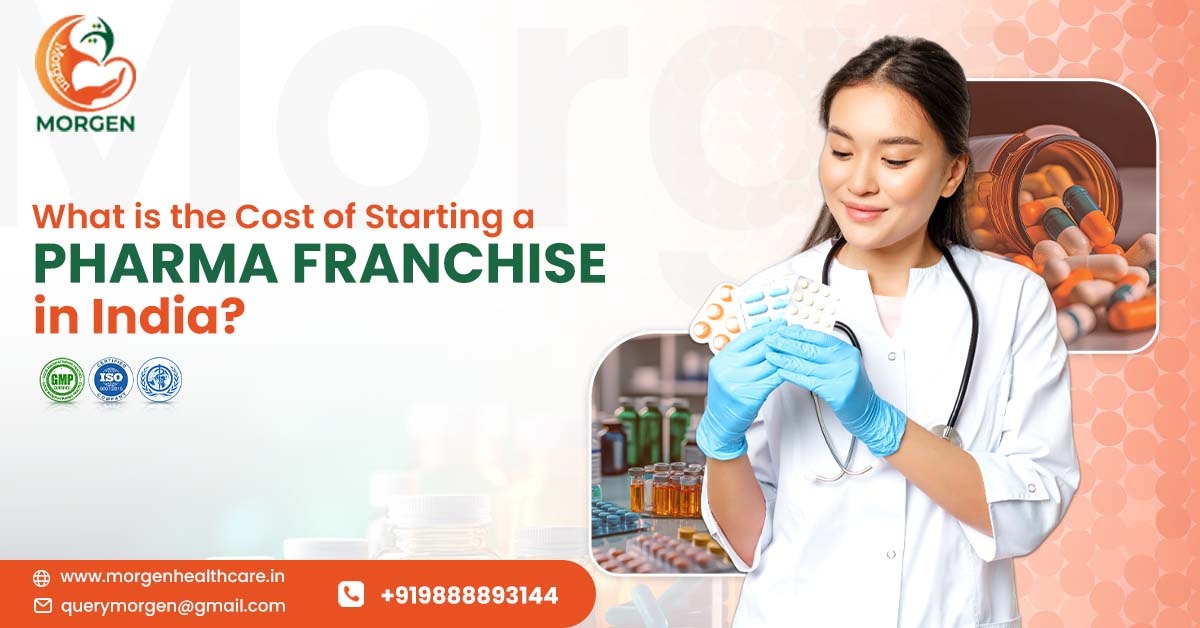 Pharma Franchise Cost India