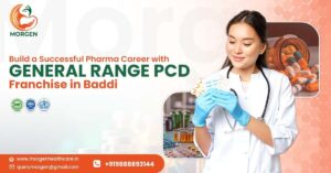 Start a successful career in the pharmaceutical industry with a General Range PCD franchise in Baddi.